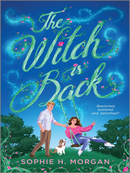 Title details for The Witch is Back by Sophie H. Morgan - Wait list